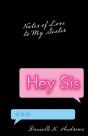 Hey Sis - Preview
