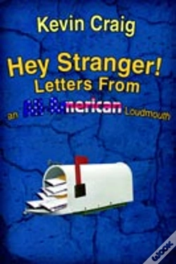 Capa do artigo Hey Stranger! Letters From An All-American Loudmouth