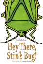 Hey There, Stink Bug! - Preview