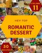 Hey! Top 50 Romantic Dessert Recipes Volume 11 - Preview