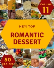 Capa do artigo Hey! Top 50 Romantic Dessert Recipes Volume 11
