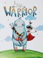 Hey Warrior - Preview
