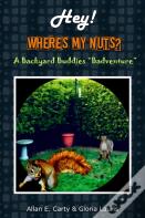 Hey! Where'S My Nuts?