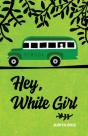 Hey, White Girl - Preview