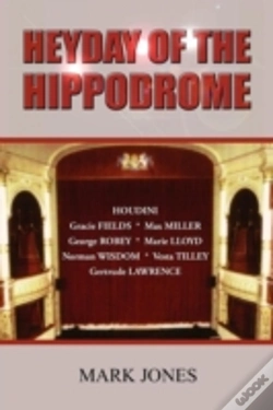 Capa do artigo Heyday Of The Hippodrome