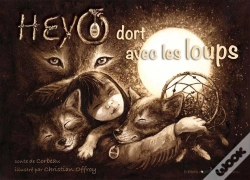 Capa do artigo Heyo Tome 3 ; Heyo Dort Avec Les Loups