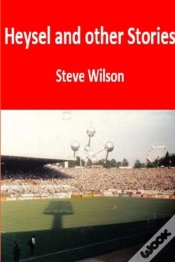 Capa do artigo Heysel And Other Stories