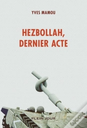 Capa do artigo Hezbollah, Dernier Acte