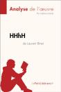 Hhhh De Laurent Binet (Analyse De L'Oeuvre) - Preview