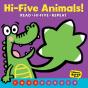 Hi-Five Animals! (A Never Bored Book!) - Preview