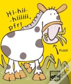Hi-Hii-Hiiiiii, Pfr !