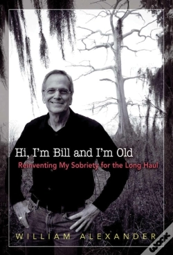 Capa do artigo Hi I'M Bill And I'M Old