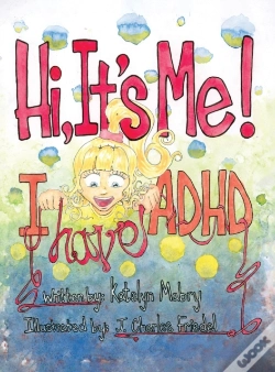 Capa do artigo Hi, It'S Me! I Have Adhd