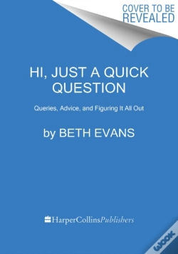 Capa do artigo Hi, Just A Quick Question