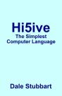 Hi5ive: The Simplest Computer Language - Preview