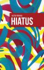 Hiatus - Preview