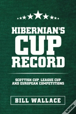 Capa do artigo Hibernian'S Cup Record