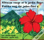 Hibiscus Rouge Et Le Jardin Fleuri