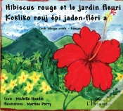 Capa do artigo Hibiscus Rouge Et Le Jardin Fleuri