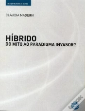 Capa do artigo Híbrido - Do Mito ao Paradigma Invasor?