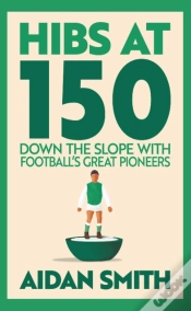 Capa do artigo Hibs At 150