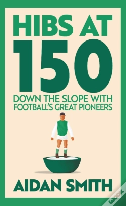 Capa do artigo Hibs At 150
