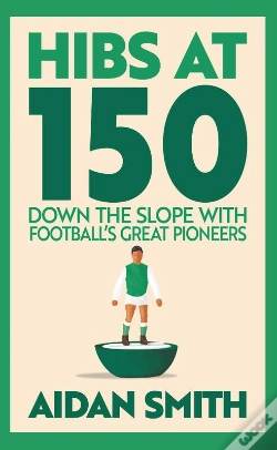 Capa do artigo Hibs At 150