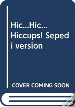 Capa do artigo Hic...Hic... Hiccups! Sepedi Version