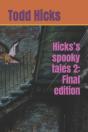 Hicks'S Spooky Tales 2 - Preview
