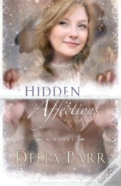 Capa do artigo Hidden Affections (Hearts Along The River Book #3)