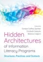 Hidden Architectures Of Information Literacy Programs - Preview