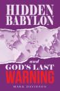 Hidden Babylon And God'S Last Warning - Preview