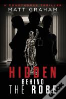 Hidden Behind The Robe