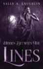 Hidden Between The Lines - Preview