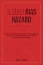 Hidden Bias Hazard - Preview