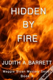 Hidden By Fire