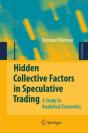Hidden Collective Factors In Speculative Trading - Preview