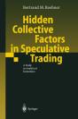 Hidden Collective Factors In Speculative Trading - Preview