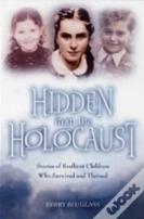 Hidden From The Holocaust