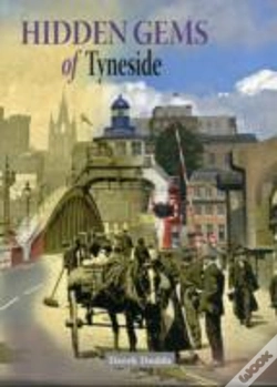 Capa do artigo Hidden Gems Of Tyneside