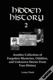 Hidden History 2: Another Collection Of