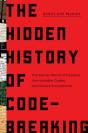 Hidden History Of Code-Breaking - Preview