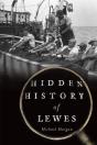 Hidden History Of Lewes - Preview