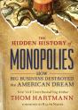 Hidden History Of Monopolies - Preview