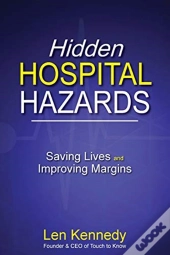 Hidden Hospital Hazards: Saving Lives An