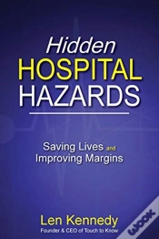 Capa do artigo Hidden Hospital Hazards: Saving Lives An