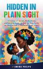 Hidden In Plain Sight - Preview