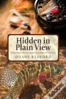 Hidden In Plain View