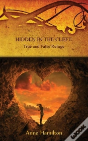 Capa do artigo Hidden In The Cleft: True And False Refuge