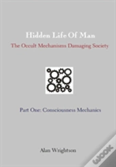 Hidden Life Of Man